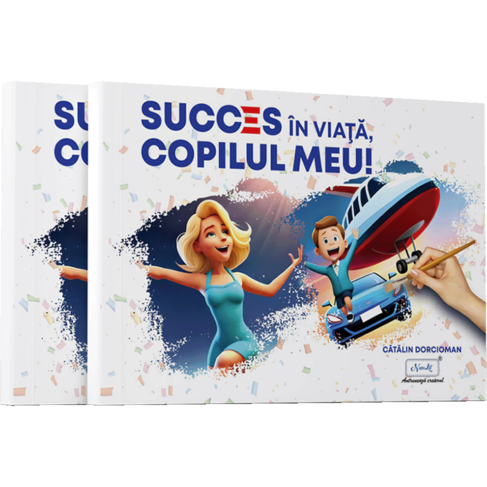 Succes în Viață, Copilul meu - povești motivaționale Numlit SIV